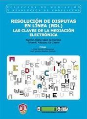 [9788429017588] RESOLUCIÓN DE DISPUTAS EN LÍNEA (RDL)