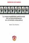 [9788429014686] RESPONSABILIDAD PATRIMONIAL DE LA ADMINISTRACIÓN EN EL ÁMBITO EDUCATIVO, LA
