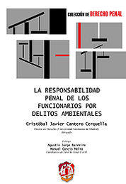 [9788429016314] RESPONSABILIDAD PENAL DE LOS FUNCIONARIOS POR DELITOS AMBIENTALES, LA