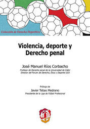 [9788429017779] VIOLENCIA, DEPORTE Y DERECHO PENAL