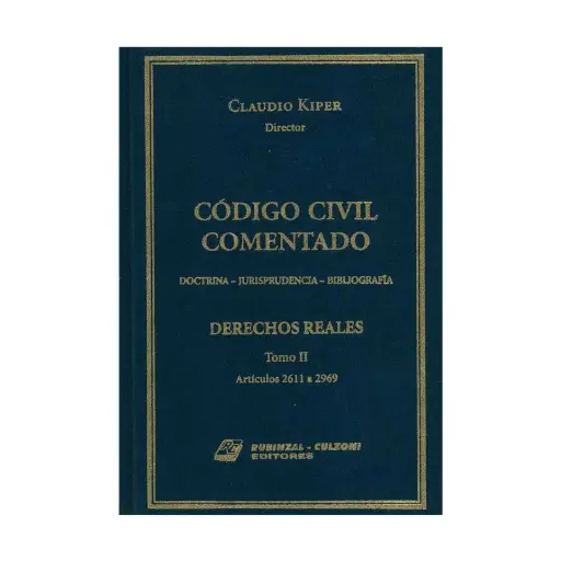 [9789507275548] CÓDIGO CIVIL COMENTADO, DERECHOS REALES (TOMO II) - 1.ª ED. 2004