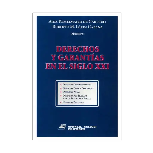 [9789507272073] DERECHOS Y GARANTÍAS EN EL SIGLO XXI - 1.ª ED. 1999