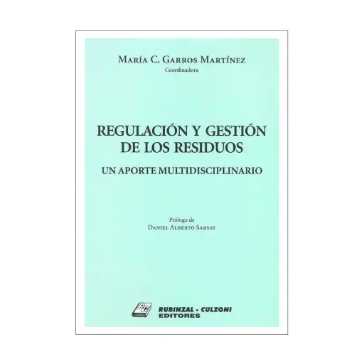[9789873003806] REGULACION Y GESTION DE RESIDUOS