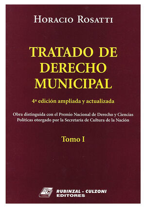 [9789873003158] TRATADO DE DERECHO MUNICIPAL, TOMO 1 - 4.ª ED. AMPLIADA Y ACTUALIZADA