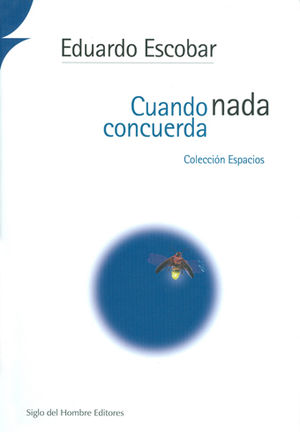 [9789586652438] CUANDO NADA CONCUERDA