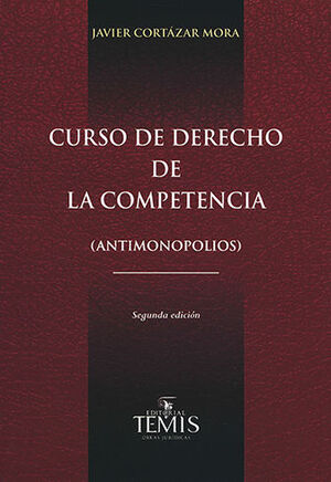 [9789583512582] CURSO DE DERECHO DE LA COMPETENCIA - 2.ª ED.