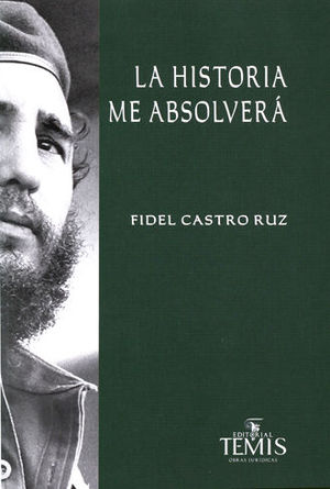 [9789583511240] HISTORIA ME ABSOLVERÁ, LA