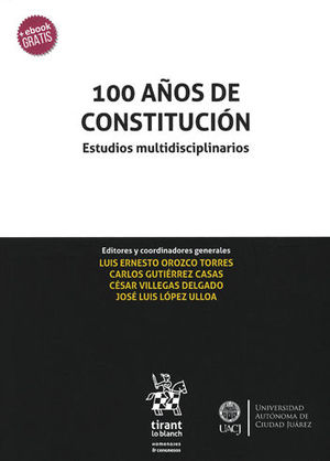 [9788491903918] 100 AÑOS DE CONSTITUCIÓN - ESTUDIOS MULTIDISCIPLINARIOS