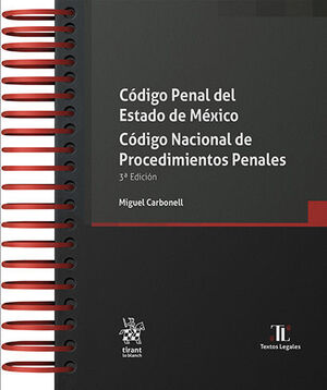 [9788411976060] CÓDIGO PENAL DEL ESTADO DE MÉXICO. CÓDIGO NACIONAL DE PROCEDIMIENTOS PENALES - 3.ª ED. 2024 (CON ARILLAS Y PASTA DURA)