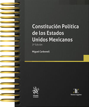 [9788411976381] CONSTITUCIÓN POLÍTICA DE LOS ESTADOS UNIDOS MEXICANOS - 3.ª ED. 2024 (CON ARILLAS Y PASTA DURA)