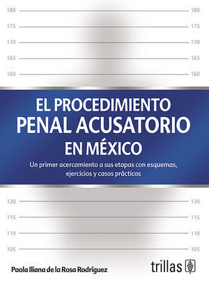 [9786071747617] PROCEDIMIENTO PENAL ACUSATORIO EN MÉXICO, EL - 1.ª ED. 2024