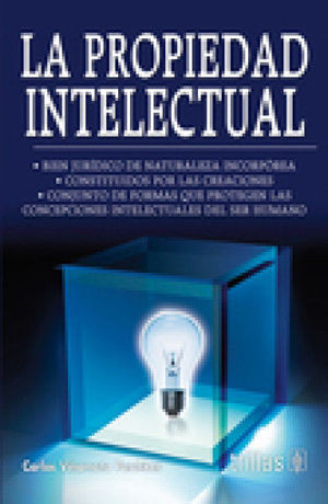[9786071728500] PROPIEDAD INTELECTUAL, LA - 7.ª ED. 2017