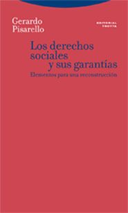 [9788481648942] DERECHOS SOCIALES Y SUS GARANTÍAS, LOS - 1.ª ED. 2007