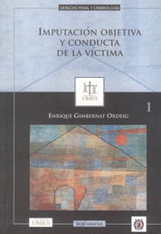 [9789709511338] IMPUTACIÓN OBJETIVA Y CONDUCTA DE LA VÍCTIMA - 1.ª ED. 2007