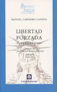 [9788472097117] LIBERTAD FORZADA