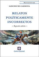 [9788472097421] RELATOS POLITICAMENTE INCORRECTOS 2018