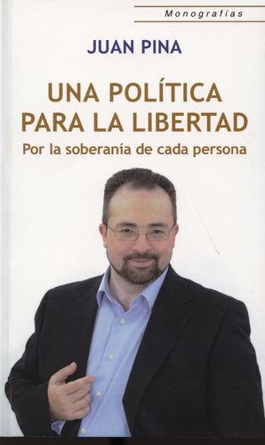 [9788472096370] UNA POLÍTICA PARA LA LIBERTAD