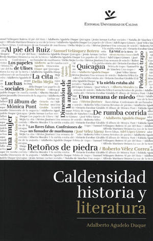 [9789587591705] CALDENSIDAD HISTORIA Y LITERATURA