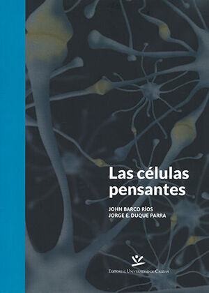 [9789587591651] CELULAS PENSANTES, LAS