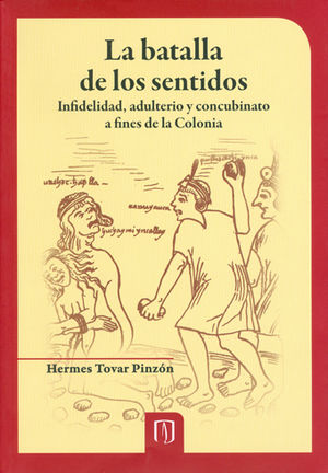 [9789586957533] BATALLA DE LOS SENTIDOS, LA