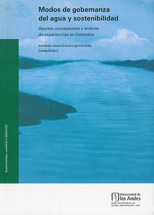 [9789587745566] MODOS DE GOBERNANZA DEL AGUA Y SOSTENIBILIDAD