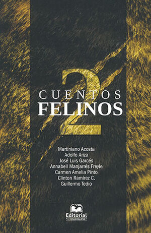 [9789587461749] CUENTOS FELINOS 2
