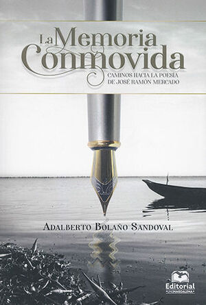 [9789587462005] MEMORIA CONMOVIDA, LA