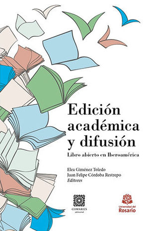 [9789587841664] EDICIÓN ACADÉMICA Y DIFUSIÓN