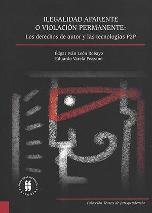 [9789587386417] ILEGALIDAD APARENTE O VIOLACIÓN PERMANENTE