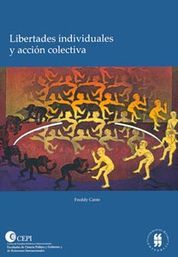 [9789587381290] LIBERTADES INDIVIDUALES Y ACCIÓN COLECTIVA