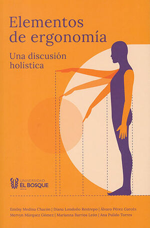 [9789587393019] ELEMENTOS DE ERGONOMÍA - 1.ª ED. 2023