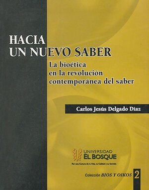 [9789588077970] HACIA UN NUEVO SABER