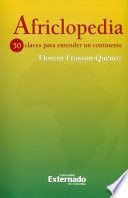 [9789587727821] AFRICLOPEDIA: 50 CLAVES PARA ENTENDER UN CONTINENTE