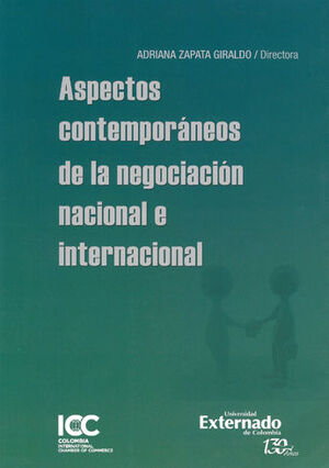 [9789587725582] ASPECTOS CONTEMPORANEOS DE LA NEGOCIACION NACIONAL E INTERNACIONAL