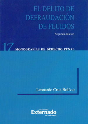 [9789587108729] DELITO DE DEFRAUDACION (2A.ED) DE FLUIDOS, EL