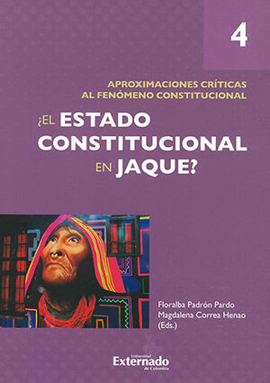 [9789587729948] ESTADO CONSTITUCIONAL EN JAQUE, EL? TOMO IV