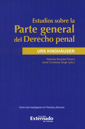 [9789587909920] ESTUDIOS SOBRE LA PARTE GENERAL DEL DERECHO PENAL - 1.ª ED. 2022
