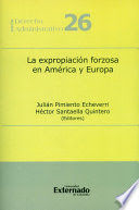 [9789587727784] EXPROPIACIÓN FORZOSA EN AMÉRICA Y EUROPA, LA