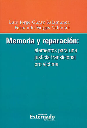 [9789587108149] MEMORIA Y REPARACIÓN