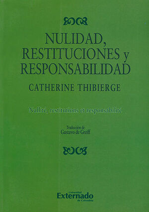 [9789587104523] NULIDAD, RESTITUCIONES Y RESPONSABILIDAD