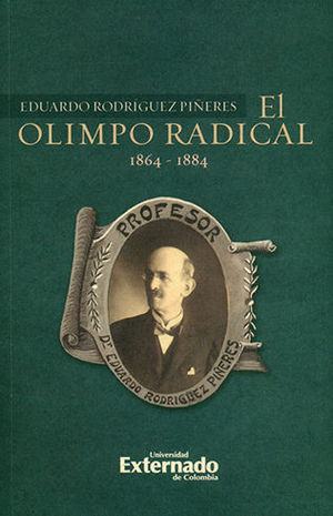 [9789587901610] OLIMPO RADICAL 1864-1884, EL