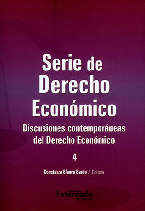 [9789587901481] SERIE DE DERECHO ECONÓMICO - #4