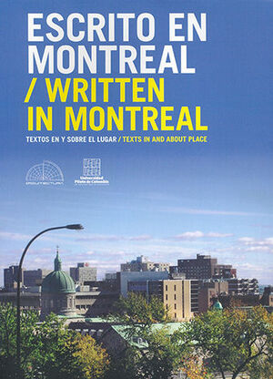 [9789588537955] ESCRITO EN MONTREAL/ WRITTEN IN MONTREAL