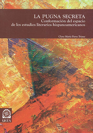 [9789586318020] PUGNA SECRETA, LA