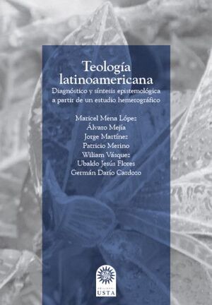 [9789587820799] TEOLOGÍA LATINOAMERICANA