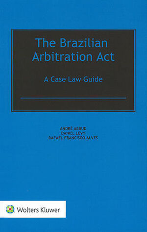 [9789403506715] BRAZILIAN ARBITRATION ACT, THE