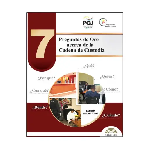 [9786078127252] 7 PREGUNTAS DE ORO ACERCA DE LA CADENA DE CUSTODIA - 1.ª ED. 2012