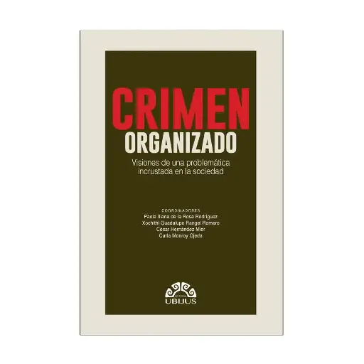 [9786078875481] CRIMEN ORGANIZADO - 1.ª ED. 2024