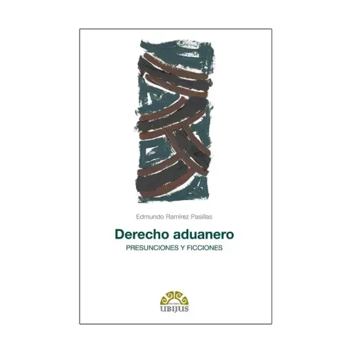 [9786079389673] DERECHO ADUANERO - 1.ª ED. 2017