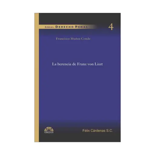 [9786078127146] HERENCIA DE FRANZ VON LISZT, LA - 1.ª ED. 2011
